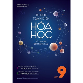 [Mã LIFEMALL995 giảm 10% đơn 99K] Sách Megabook - Tự Học Toàn Diện Hóa Học - Từ Cơ Bản Đến Nâng Cao Lớp 9