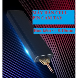 Máy hàn cell pin - máy hàn cell pin cầm tay mini