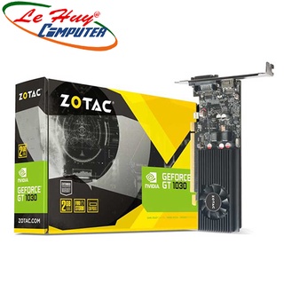 Card Màn Hình - VGA Zotac GT 1030 Low Profile 2G GDDR5 (ZT-P10300A-10L)
