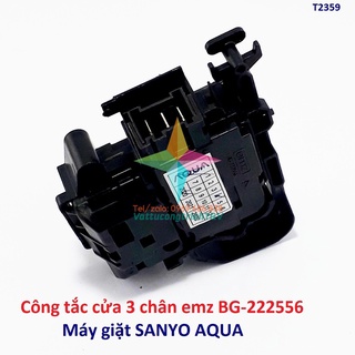 [Mã ELHA22 giảm 5% đơn 300K] Công tắc cửa 3 chân emz BG-222556 cho máy giặt SANYO AQUA hãng