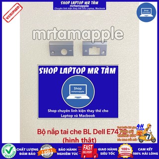 BỘ NẮP TAI CHE BẢN LỀ LAPTOP DELL E7470 dùng cho Latitude E7470