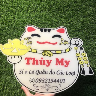 Bảng hiệu mica 30x50cm - Mẫu mèo thần tài - Thiết kế theo yêu cầu