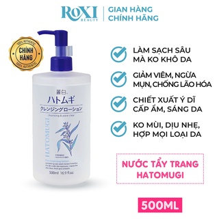 Nước tẩy trang Hatomugi 500ml ROXI Beauty nước tẩy trang không cồn làm sạch sâu &amp; dưỡng ẩm chính hãng Nhật Bản