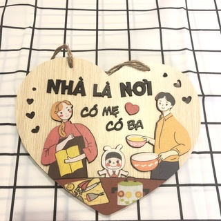 Bảng gỗ treo cửa Nhà là nơi có mẹ có ba 3 thành viên mẫu trái tim có dây treo thích hợp treo phòng khách phòng ngủ