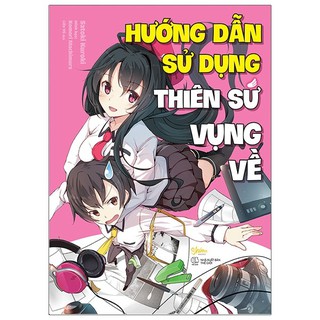 Sách - Hướng dẫn sử dụng thiên sứ vụng về