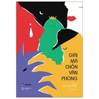 Sách - Giải Mã Chốn Văn Phòng sk