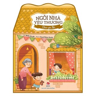 Sách - Thơ Ngôi Nhà Yêu Thương: Cháu Yêu Bà
