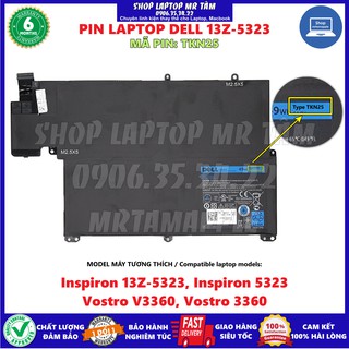 Pin Laptop DELL 13Z-5323 (ZIN) - 4 CELL - Vostro 3360, Inspiron 13z-5323, TKN25, 0V0XTF, RU485 (Cell dẹp)