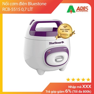 [Mã 154ELSALE2 giảm 7% đơn 300K] Nồi cơm điện Bluestone RCB-5515 0,7 LÍT