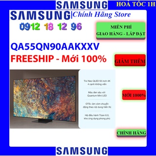 [Mã ELHAMS5 giảm 6% đơn 300K] Smart Tivi Samsung QA55QN90A (QA55QN90AAKXXV) Neo QLED 4K 55 inch - 55QN90A