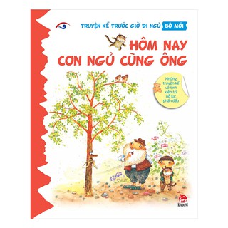 Sách - Truyện Kể Trước Giờ Đi Ngủ (Bộ 2) - Hôm Nay Con Ngủ Cùng Ông