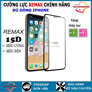 Kính Cường Lực Iphone Remax 15D Full Màn Viền Vát Bo Cong Iphone 6/7/8/7Plus/8Plus/X/XsMax/Xr/11 Pro Max/12 Pro Max
