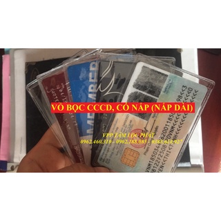 SỈ 100 VỎ BỌC THẺ CCCD TRONG SUỐT, CÓ NẮP (NẮP DÀI), LOẠI 1 - XƯỞNG SẢN XUẤT