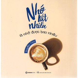 Sách - Nhớ Rất Nhiều Là Nhớ Được Bao Nhiêu