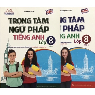 Sách - Combo Trọng Tâm Ngữ Pháp Tiếng Anh Lớp 8 tập 1 - Tập 2
