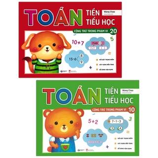 Sách - Toán Tiền Tiểu Học - Bộ 2 quyển, lẻ tùy chọn: Cộng Trừ Trong Phạm Vi 10 và Trong Phạm Vi 20