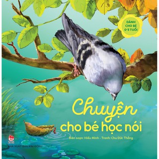 Sách - Chuyện Cho Bé Học nói (Dành Cho Bế 0-3 Tuổi - các trang đều là bìa cứng chống nước)