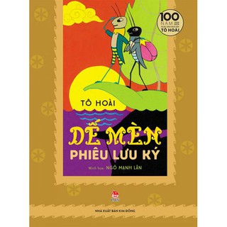 Truyện - Dế Mèn Phiêu Lưu Ký ( Bìa Cứng ) - Nxb Kim Đồng
