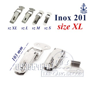 Khóa gài Inox 201 Size XL 103mm - A050053