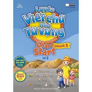 Sách - Luyện viết chữ nhớ từ vựng – English Writing Smart Start lớp 5 tập 2