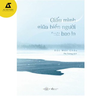 Sách - Giấu Mình Giữa Biển Người Bao La