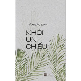 Sách - Khói Un Chiều - Trần Bảo Định