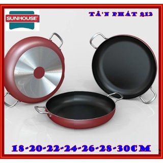 Chảo 2 quai chống dính SUNHOUSE Đủ Size 18 20 22 24 26 28 30 CM
