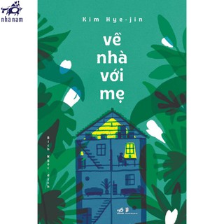 Sách - Về Nhà Với Mẹ
