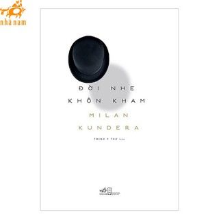 Sách - Đời Nhẹ Khôn Kham (Nhã Nam)