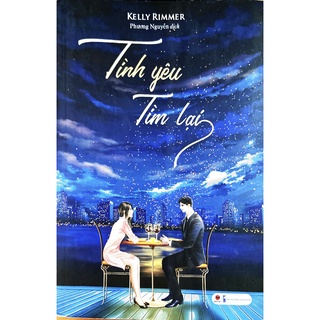 Sách - Tình yêu tìm lại