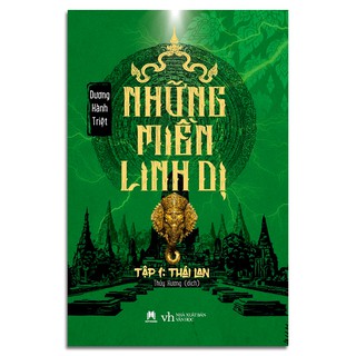 Sách - Những miền linh dị - Tập 1: Thái Lan