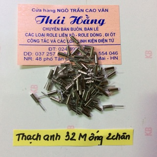 Thạch anh ống 32 M /2 chân giá cho 20 chiêc