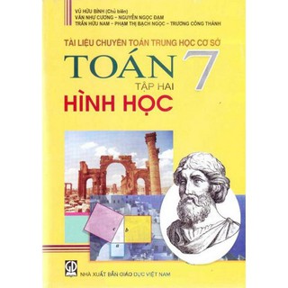 Sách - Tài Liệu Chuyên Toán Trung Học Cơ Sở Toán 7 Hình Học - Tập 2