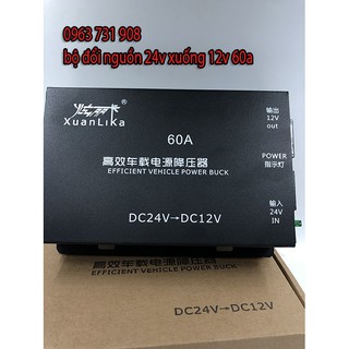 Bộ đổi nguồn 24V xuống 12V-60A loại tốt