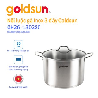 Nồi luộc gà inox Goldsun GH26-1302SG 30cm Hàng chính hãng