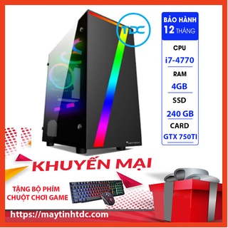 MAX PC GAMING X7 CPU Core i7 4770 Ram 4GB SSD 240GB GTX 750TI Chơi PUBG,LOL,CF,Fifa4,Đế chế Tặng Bàn Phím Chuột Game