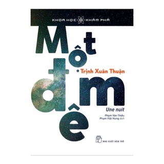 Sách - Một Đêm (Trịnh Xuân Thuận)