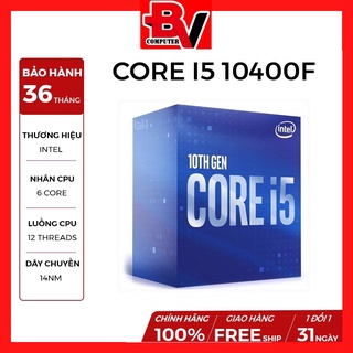 [CHIP FULL BOX] CPU Intel Core i5-10400F - Socket Intel LGA 1200 hiệu suất đỉnh cao hiệu năng vô đối BH 36 tháng