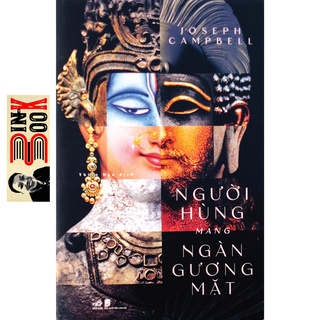 Sách Nhã Nam - Người Hùng Mang Ngàn Gương Mặt - Joseph Campbell - (Bình Book)