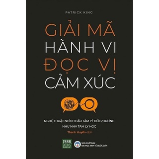 Sách - Giải Mã Hành Vi Đọc Vị Cảm Xúc