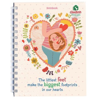 Notebook - Gia đình thân yêu: The littlest feet make the biggest footprints in our hearts
