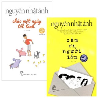 Sách - Combo Chúc Một Ngày Tốt Lành + Cảm Ơn Người Lớn (Bộ 2 Cuốn)