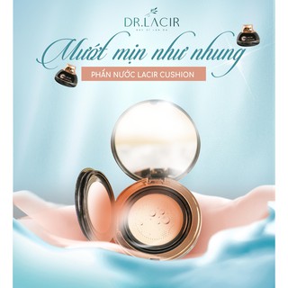 Phấn nước Phấn nhung LACIR CUSHION Dành Cho Mọi Loại Da Kể Cả Mỏng Yếu Nhát