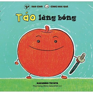 Sách - Dạo Chơi Cùng Hoa Quả - Táo Láng Bóng