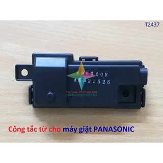 [Mã ELHA22 giảm 5% đơn 300K] Công tắc từ cho máy giặt PANASONIC