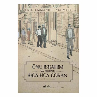 Sách - Ông Ibrahim Và Những Đóa Hoa Coran