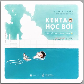 Sách - Kenta Học Bơi (Ehon Mùa Hè Của Kenta)