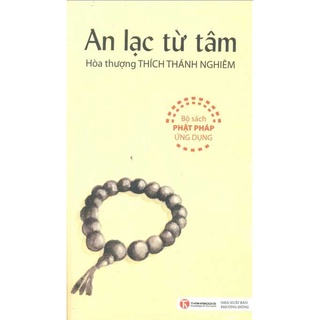 Sách - An Lạc Từ Tâm (Tái Bản)