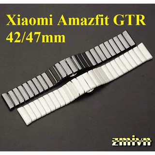 Dây Gổm Ceramic dành cho Xiaomi Amazfit GTR 42mm 47mm
