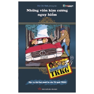 Sách Tứ Quái TKKG - Tập 23: Những Viên Kim Cương Nguy Hiểm